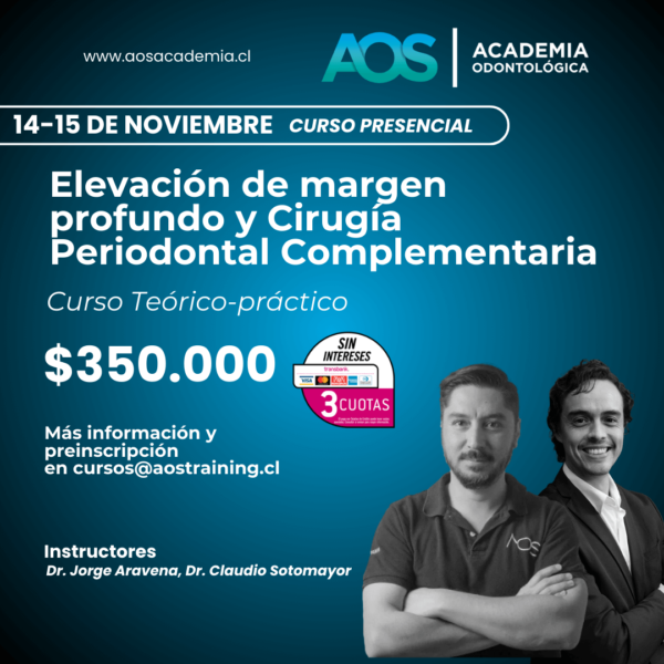 14 y 15 Noviembre 2025. | Curso presencial | Elevación de margen profundo y Cirugía Periodontal Complementaria