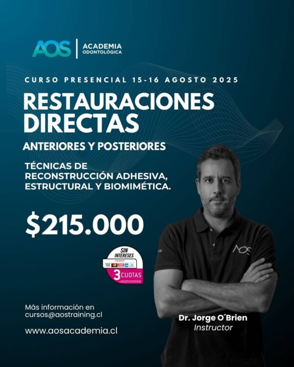 15 y 16 de Agosto Curso presencial | Restauraciones directas anteriores y posteriores