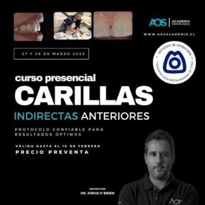 27 y 28 de Marzo 2026 Curso presencial | Carillas Indirectas anteriores: Protocolo confiable para resultados óptimos (copia)