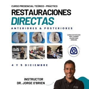 4 y 5 diciembre | Restauraciones directas anteriores y posteriores